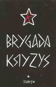 Brygada Kryzys - Brygada Kryzys album cover