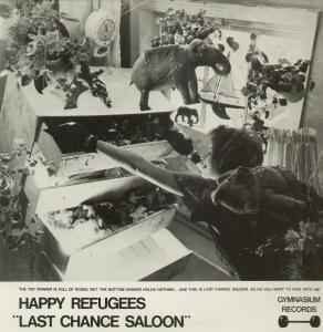 Happy Refugees - Last Chance Saloon