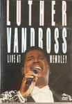 Luther Vandross – Live at Wembley (2000, DVD) - Discogs