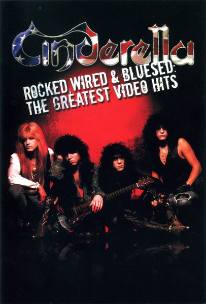 Cinderella – Rocked, Wired & Bluesed: The Greatest Video Hits