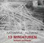 Katharina Klement - 13 Miniaturen Album-Cover