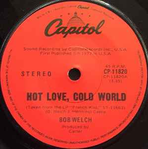 Bob Welch – Hot Love, Cold World / Danchiva (Vinyl) - Discogs