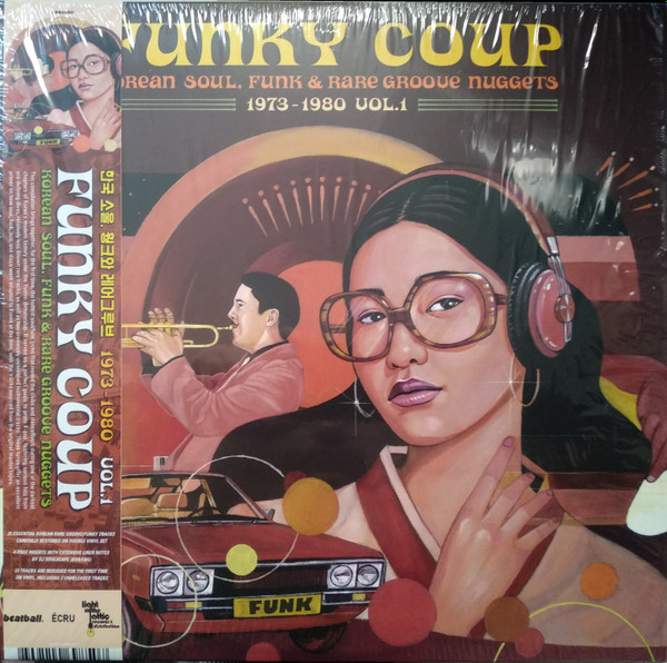 Funky Coup: Korean Soul, Funk & Rare Groove Nuggets 1973-1980 Vol