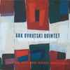 Ark Ovrutski Quintet - Intersection 