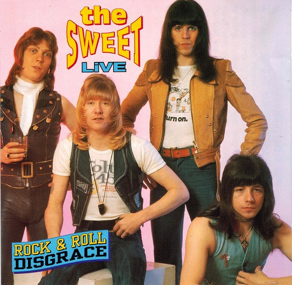 The Sweet – Rock & Disgrace - Live In (1992, CD) -