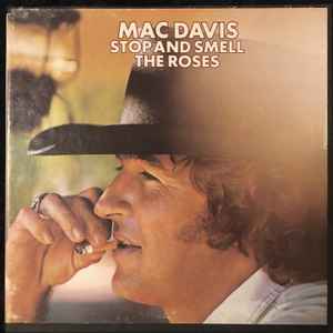 Mac Davis – Stop And Smell The Roses (1974, Reel-To-Reel) - Discogs