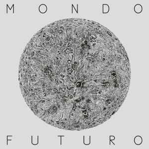 Society Of Silence (2) - Mundo Futuro album cover