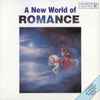 Various - A New World Of Romance - New World Collection Volume III