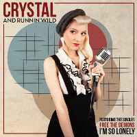 Crystal & Runnin' Wild - Crystal & Runnin' Wild album cover