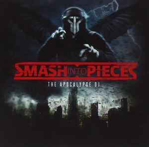 Smash Into Pieces - The Apocalypse DJ album cover