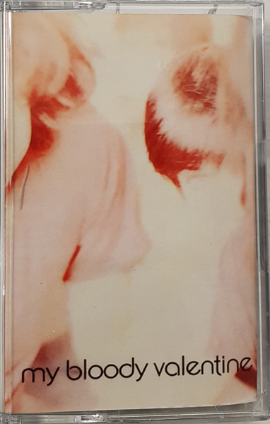 My Bloody Valentine – Isn't Anything (1988, Cassette) - Discogs