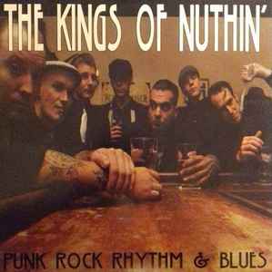 The Kings Of Nuthin' – Get Busy Livin' Or Get Busy Dyin' (2001