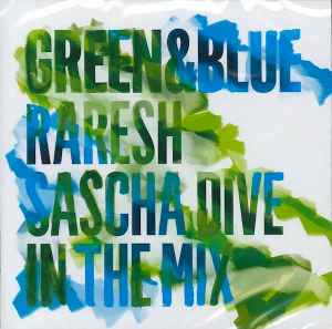 Raresh - In The Mix - Green & Blue album cover