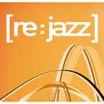 Cover of Infracom! Presents [Re:Jazz], 2002, CD