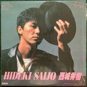 Hideki Saijo – 西城秀樹 (1985, Vinyl) - Discogs