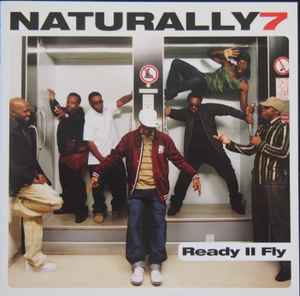 Naturally 7 - Ready II Fly album cover
