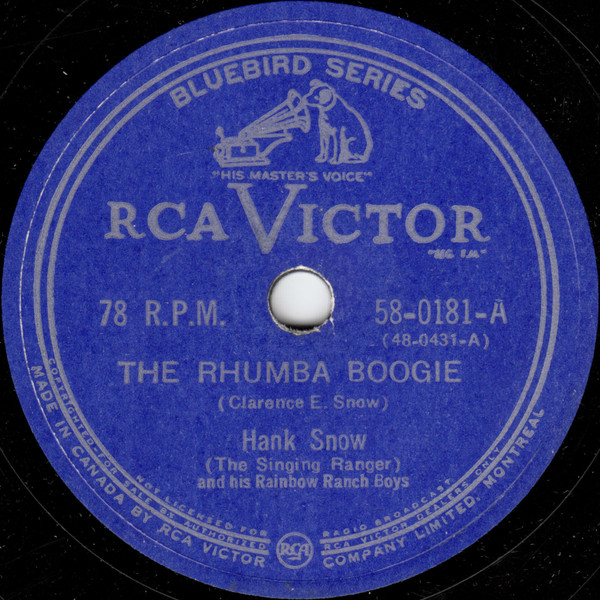 télécharger l'album Hank Snow (The Singing Ranger) And His Rainbow Ranch Boys - The Rhumba Boogie