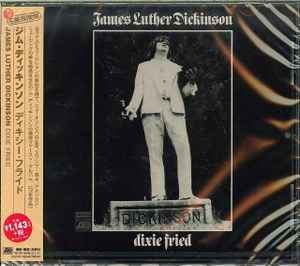 James Luther Dickinson – Dixie Fried (2014, CD) - Discogs