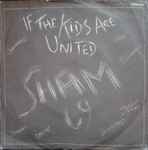Cover of If The Kids Are United, 1978, Vinyl