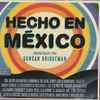 Duncan Bridgeman - Hecho En México (Soundtrack Por Duncan Bridgeman)
