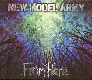 From Here - New Model Army