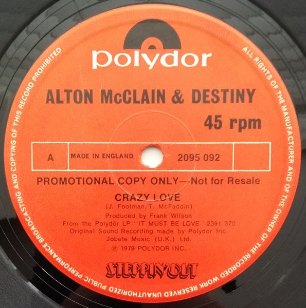 Alton McClain & Destiny – Crazy Love (1979, Vinyl) - Discogs