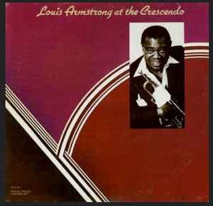 Louis Armstrong - At The Crescendo album cover
