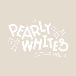 Various - Pearly Whites Vol. 2  album cover
