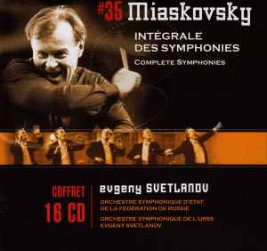 Nikolai Myaskovsky - Intégrale Des Symphonies (Complete Symphonies)