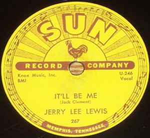Jerry Lee Lewis - Whole Lot Of Shakin' Going On / It'll Be Me
