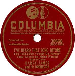 Harry James And His Orchestra - I've Heard That Song Before / Moonlight Becomes You