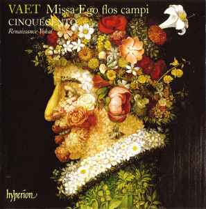 Jacobus Vaet - Missa Ego Flos Campi