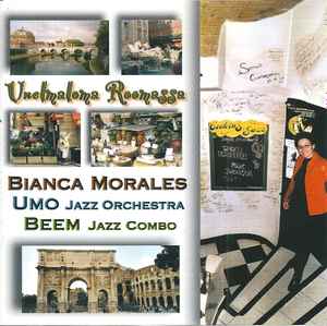 Bianca Morales - Unelmaloma Roomassa album cover