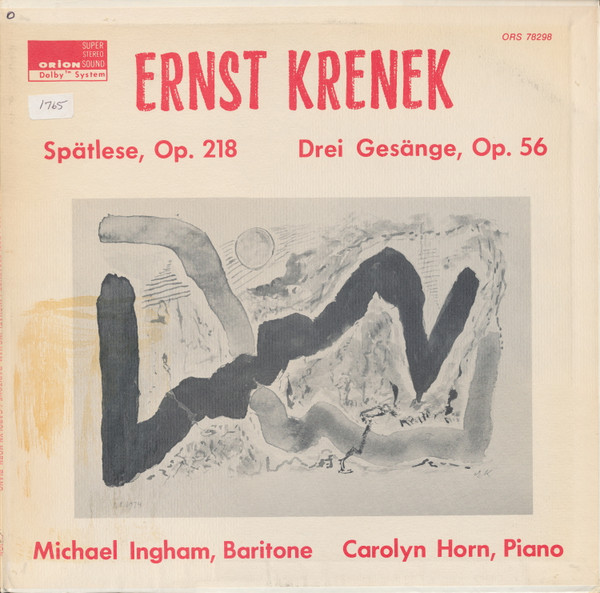 descargar álbum Ernst Krenek - Spältese Op 218 Drei Gesänge Op 56