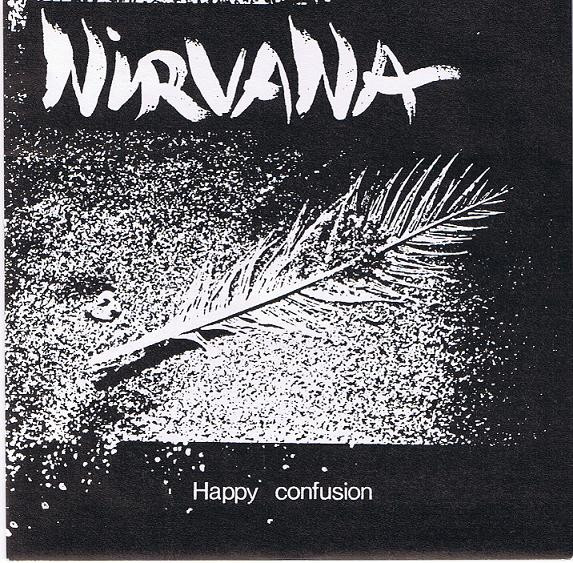 descargar álbum Nirvana - Happy Confusion Id Rather See You Dead