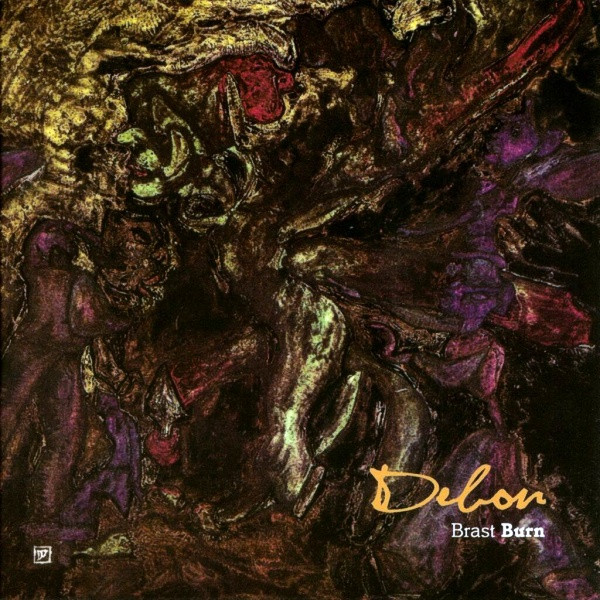 Brast Burn – Debon (2012, Vinyl) - Discogs