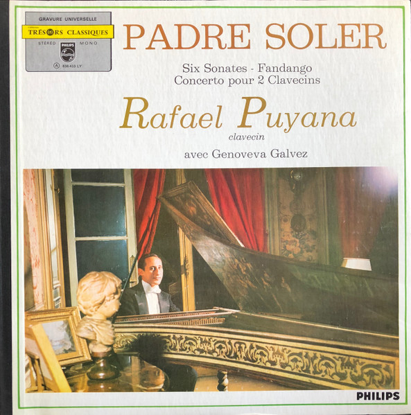 Padre Soler - Rafael Puyana Avec Genoveva Galvez – Six Sonates - Fandango -  Concerto Pour 2 Clavecins (1967, White Front Cover, Black Spine, Yellow  Series Logo, Vinyl) - Discogs