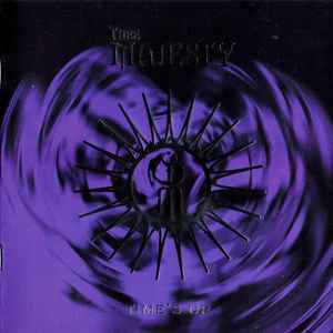 Thee Majesty – Time's Up (1999, CD) - Discogs