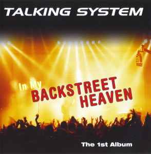 Talking System - In My Backstreet Heaven album cover