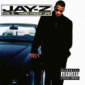 Jay-Z – Vol. 2 Hard Knock Life (1998, CD) - Discogs