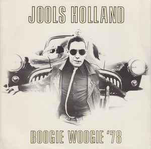 Jools Holland - Boogie Woogie '78 album cover