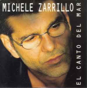 Michele Zarrillo El Canto Del Mar 1999 CD Discogs