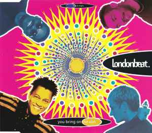 Londonbeat - You Bring On The Sun album cover