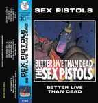 Cover of Better Live Than Dead, , Cassette