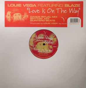 Louie Vega - Love Is On The Way