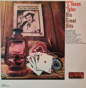 T. Texas Tyler - His Greatest Hits album cover