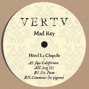 Hotel La Chapelle  - Mad Rey