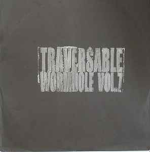 Traversable Wormhole - Traversable Wormhole Vol.7 album cover