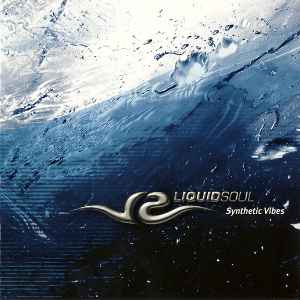 Liquid Soul (3) - Synthetic Vibes Album-Cover