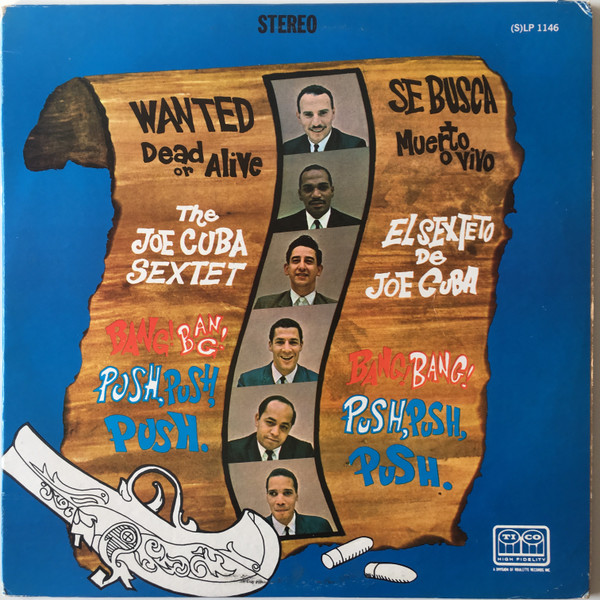 The Joe Cuba Sextet – Se Busca Muerto O Vivo (1976, Vinyl